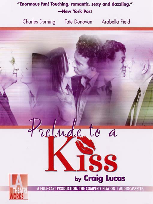 Title details for Prelude to a Kiss by Craig Lucas - Available